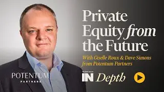 INDepth with Dave Simons from Potentum Partners