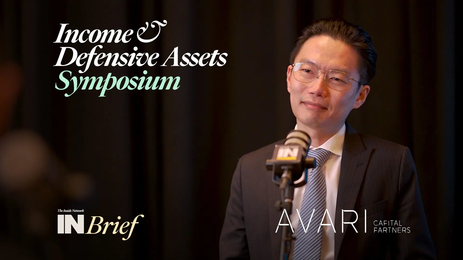 Income & Defensive Assets Symposium 2024: INBrief with Alan Liao from AVARI Capital Partners