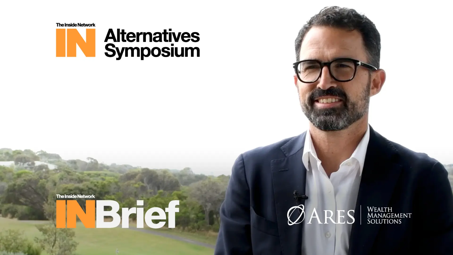 Alternatives Symposium 2026: INBrief with Teiki Benveniste from Ares Wealth Management Solutions