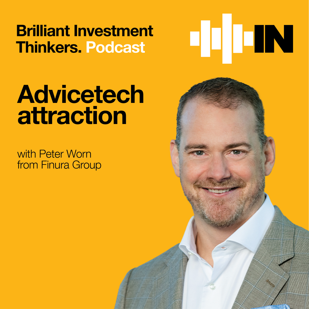 Advicetech attraction with Pete Worn from Finura Group
