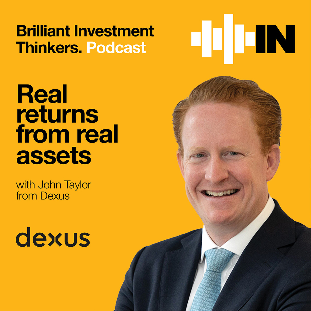 Real returns from real assets with John Taylor from Dexus